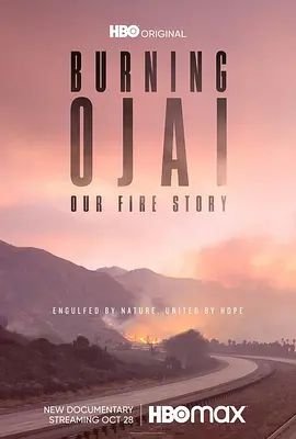 Burning Ojai:Our Fire Story2020