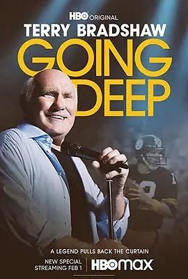 Terry Bradshaw:Going Deep2022