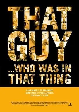 That Guy… Who Was in That Thing2012